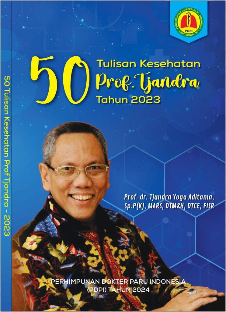 50 Tulisan Kesehatan Prof. Tjandra Tahun 2023